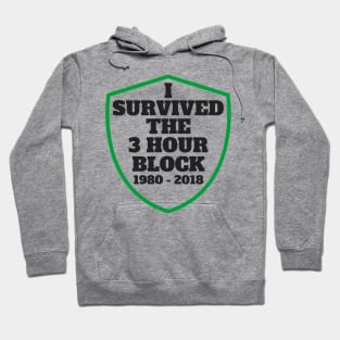 I Survived the 3 Hour Block 1980 - 2018 CTR LDS Mormon Funny Hoodie